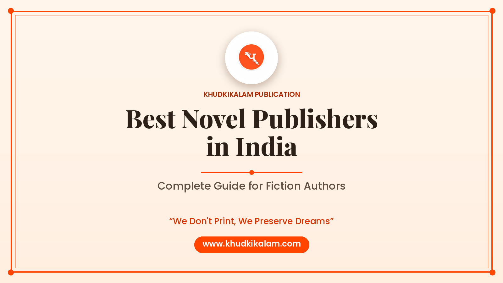 Best Novel Publishers in India: Complete Guide for Fiction Authors