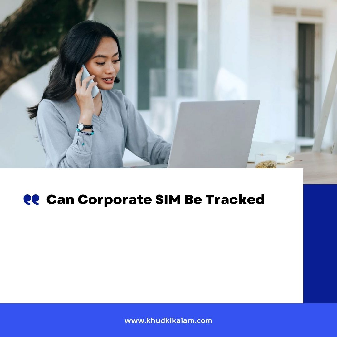 Can Corporate SIM Be Tracked