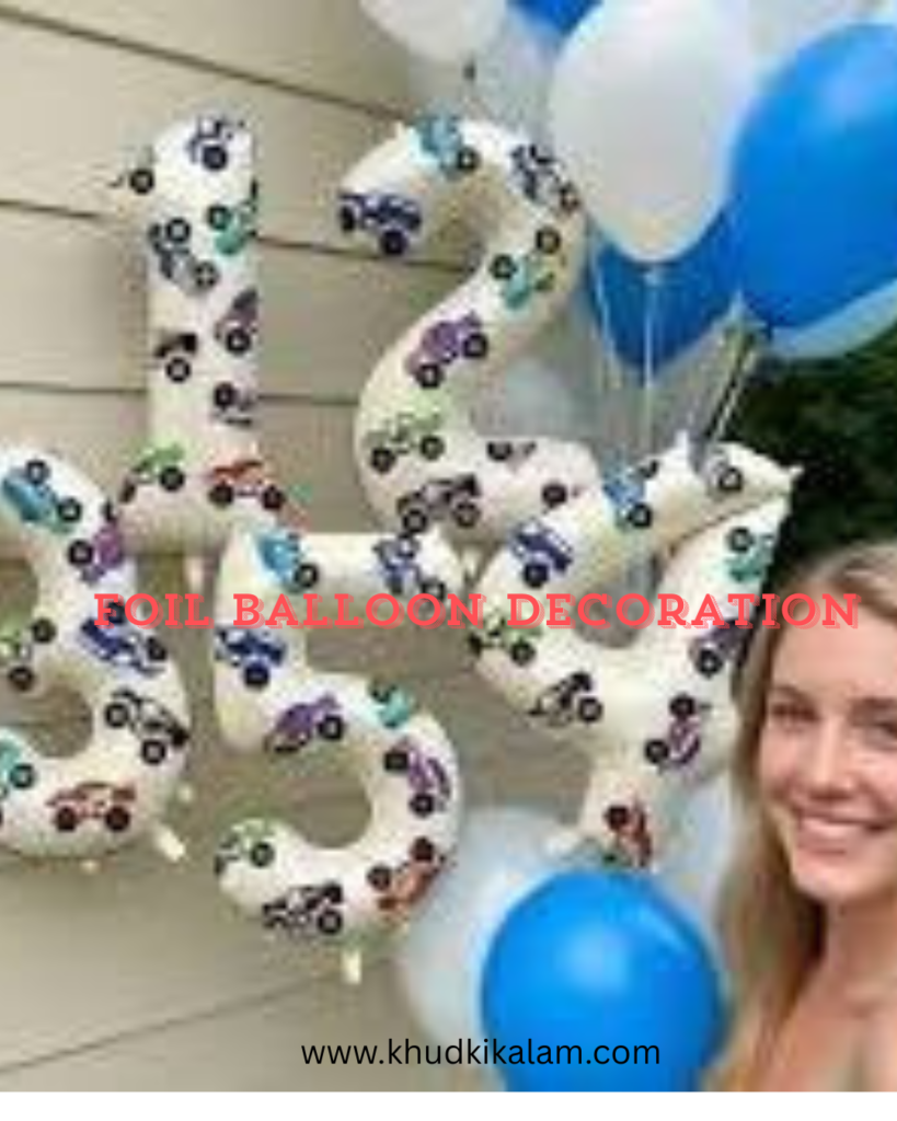 Foil Balloon Decoration 